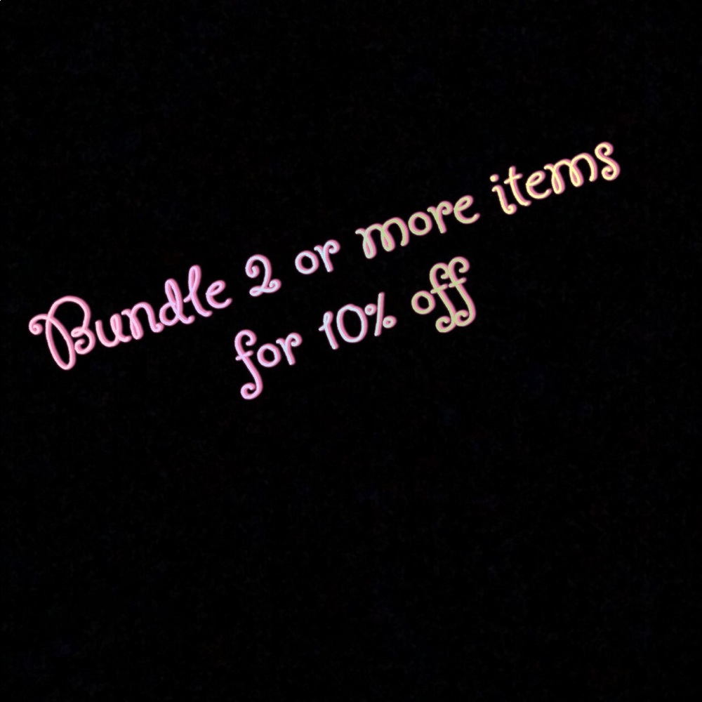 Bundle 2 items for 10%off